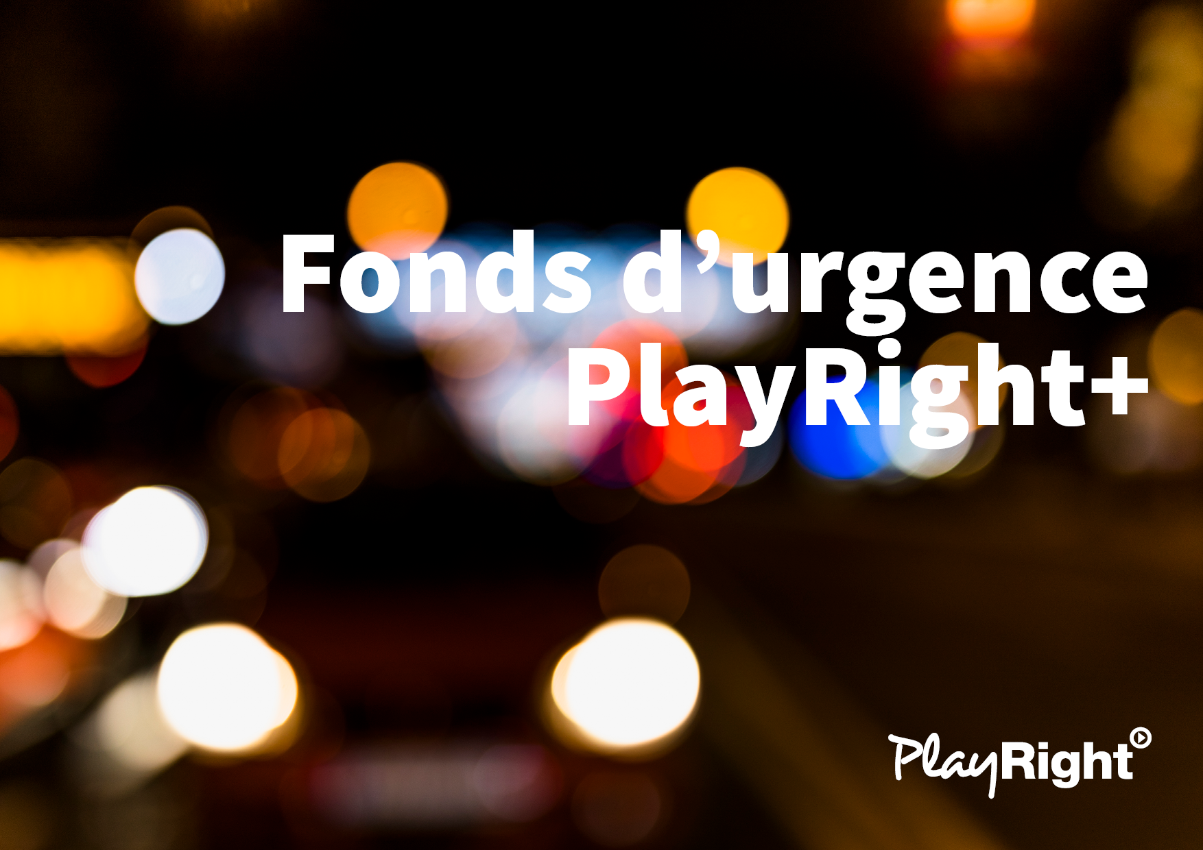 Fonds d’urgence pour artistes: PlayRight joue les prolongations